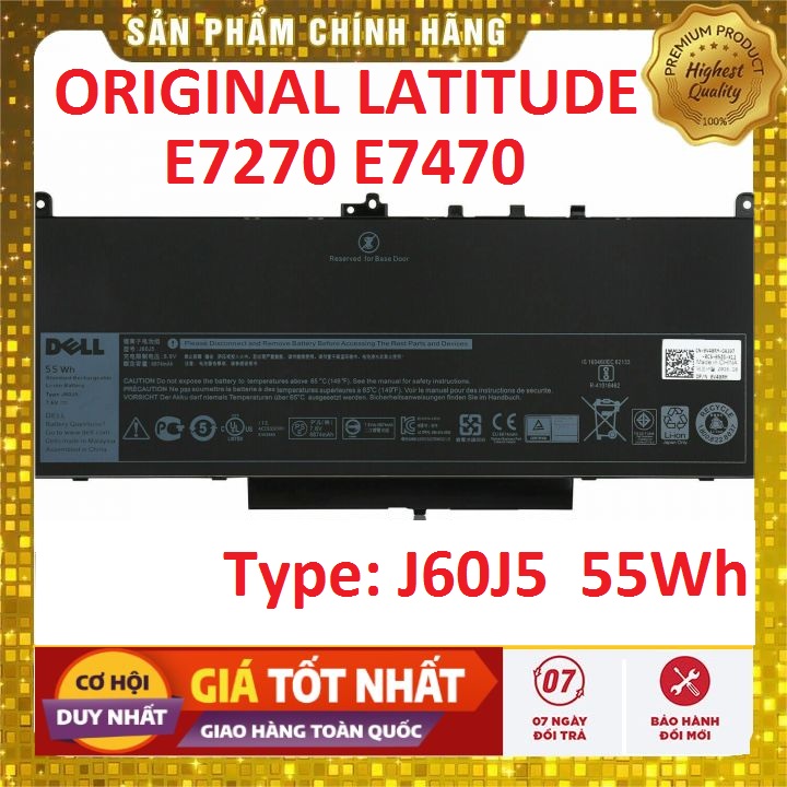 Pin laptop dell j60j5 55wh dell latitude e7270 e7470 - pin zin bảo hành 6 tháng lỗi đổi mới