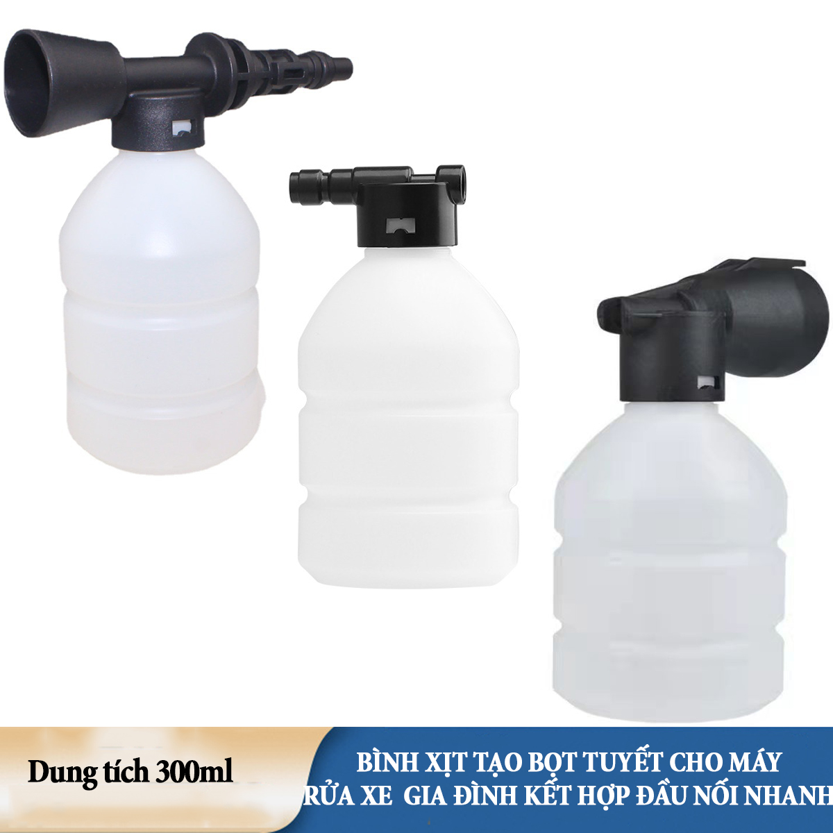 Bình xịt tạo bọt tuyết cho máy rửa xe dung tích 300ml kết hợp đầu nối nhanh, phun bọt dày phù hợp cho nhiều loại máy