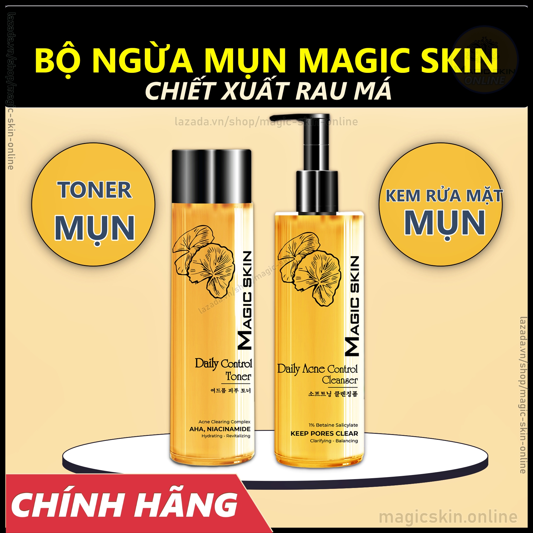 Bộ Toner Mụn + Kem rửa mặt Mụn Magic Skin Tinh chất rau má CHÍNH HÃNG
