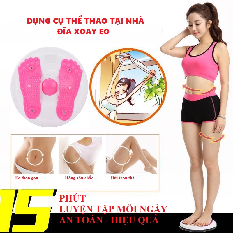 Đĩa xoay eo giảm cân nhanh tại nhà giảm eo đúng cách massage bàn chân giảm eo xoay 360 độ