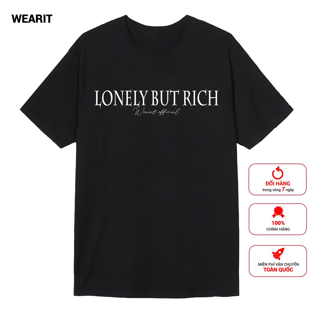 Áo thun tay lỡ WEARIT phông chất liệu cotton 100% họa tiết basic đơn giản form rộng lonely áo thun unisex but rich