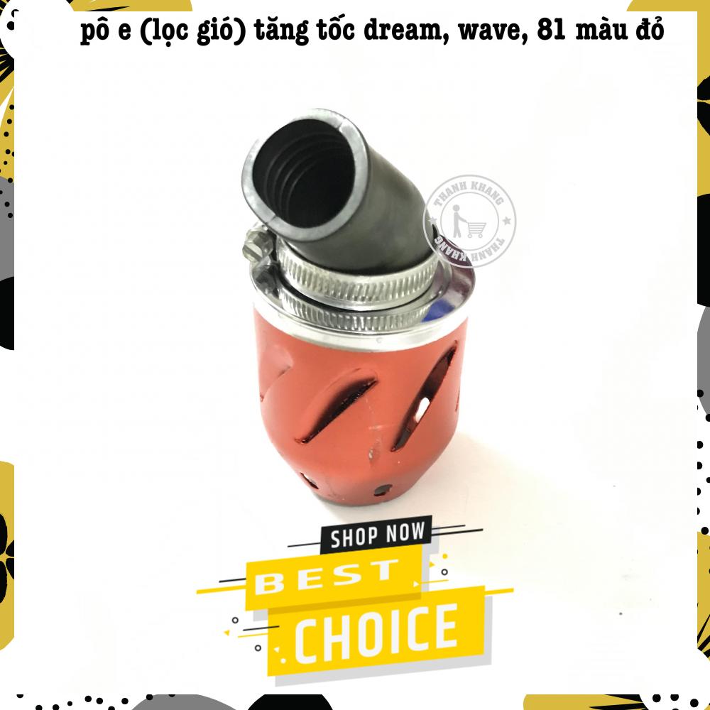 Pô e tăng tốc dream, wave 81 màu đỏ thanh khang 006001462