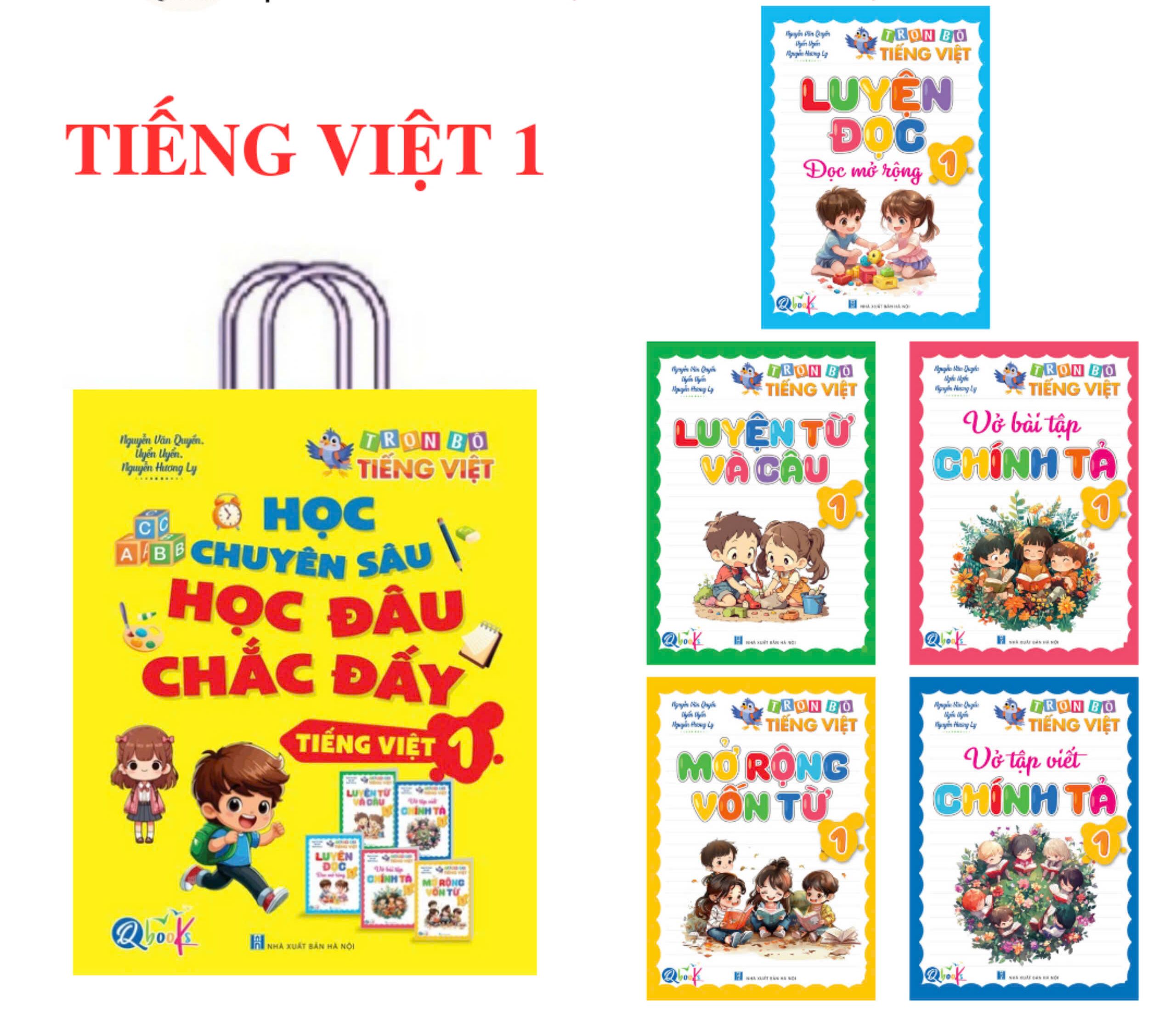 SÁCH - [ Lớp 1 ] - ( Bộ 5 quyển ): Trọn bộ Tiếng Việt lớp 1 - Học chuyên sâu học đâu chắc đấy Tiếng Việt 1
