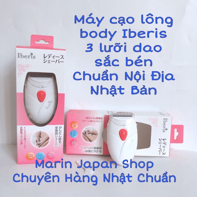 Máy wax cạo lông body cao cấp Iberis 3 lưỡi hàng nội Nhật Bản máy đẹp và bền