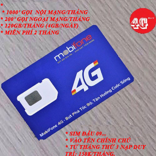 SIM 4G MOBIFONE CÓ: 1000' GỌI NỘI MẠNG, 200' GỌI NGOẠI MẠNG VÀ 120Gb/THÁNG TỐC ĐỘ CAO (MiỄN PHÍ 2 THÁNG ĐẦU)