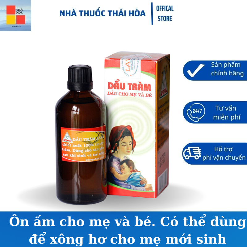 Dầu Tràm LAVA- Giúp ôn ấm cho mẹ - Giải cảm cho bé - Giảm ngứa do côn trùng đốt chai 100ml