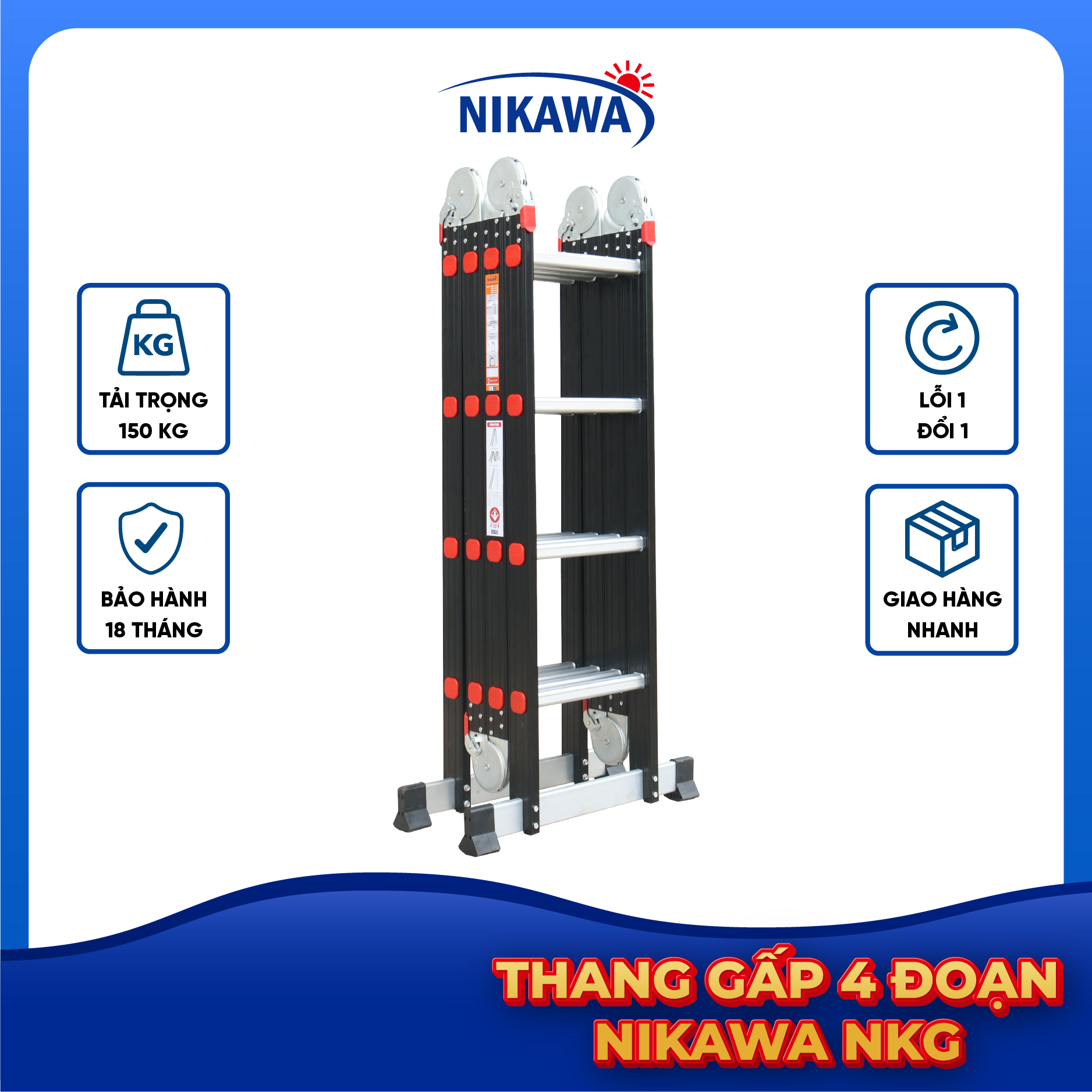 Thang Nhôm Gấp 4 Đoạn Đa Năng Nikawa Chữ A 1,75 - 3,35 m Sử dụng dạng A I M U Bảo hành 18 tháng NKG-43 NKG-44 NKG-45 NKG-46