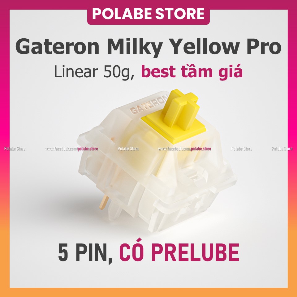 Gateron Milky Yellow Pro linear switch Công Tắc Bàn Phím Cơ Gat Milky Prelube mượt - Polabe Store