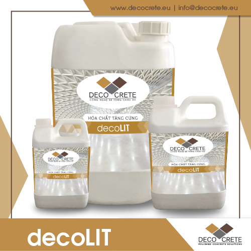 DecoLIT - Hoá chất Tăng Cứng Liquid Hardener sàn bê tông công nghệ lithium silicate DECO CRETE