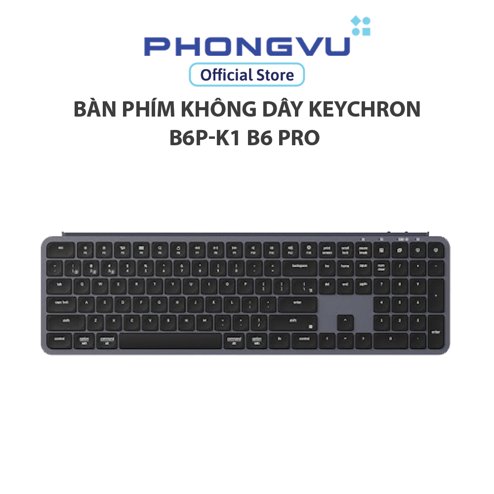 Bàn phím không dây Keychron B6 Pro - Bảo hành 12 tháng