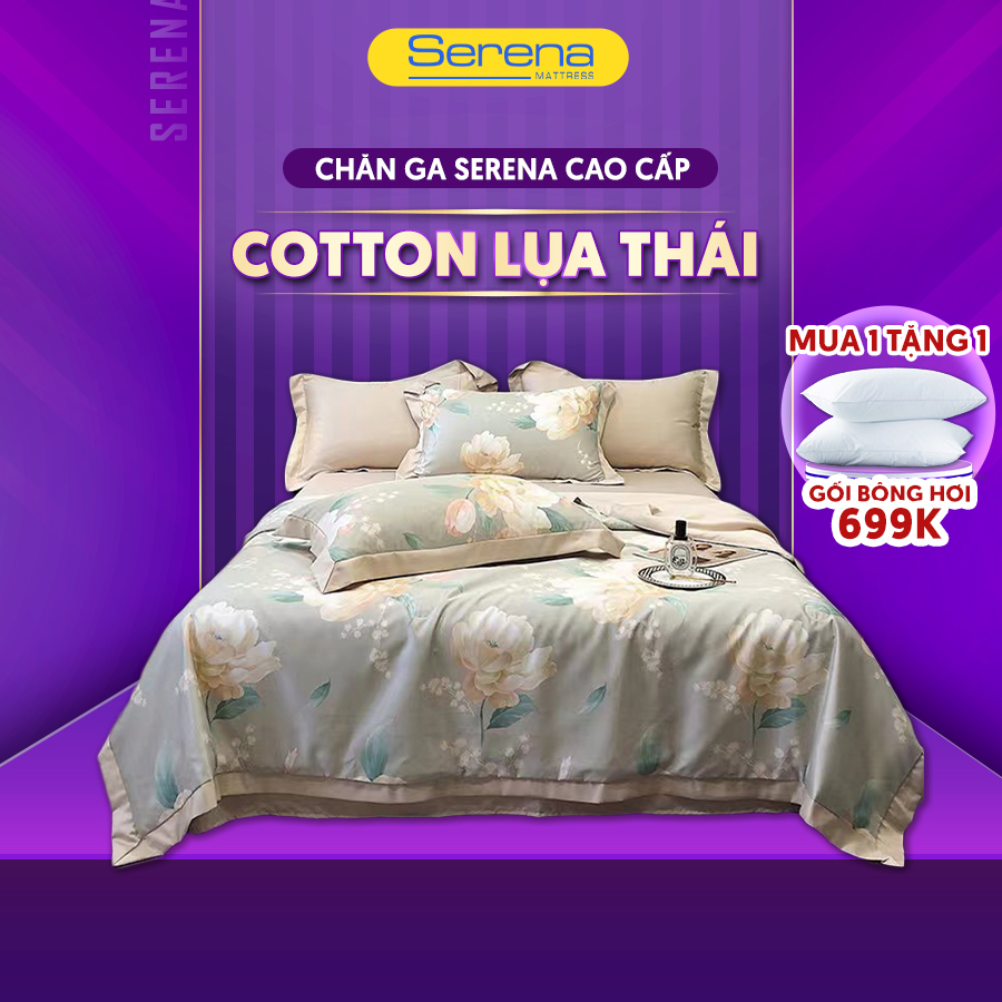 Bộ chăn ga gối nệm cao cấp 5 món cotton lụa thái SERENA chính hãng chuẩn khách sạn 5 sao bộ combo set vỏ chăn ga grap drap ra gối nệm đệm 5 món cotton lụa thái trơn phủ trải bọc giường chần trần bông