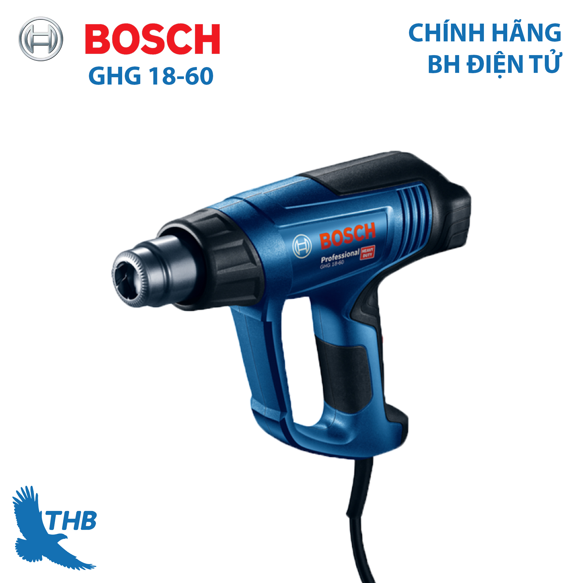 Máy thổi hơi nóng Máy khò nhiệt Bosch GHG 18-60 Bảo hành điện tử 12 tháng Xuất xứ Rumani