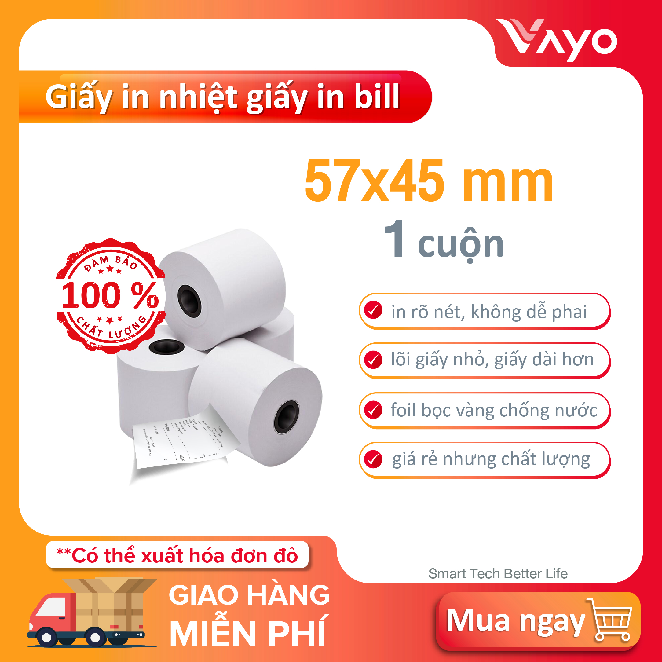 Cuộn lẻ giấy in nhiệt k57, giấy in bill vayo, số #1 thái lan, kích thước 57mm x 45mm