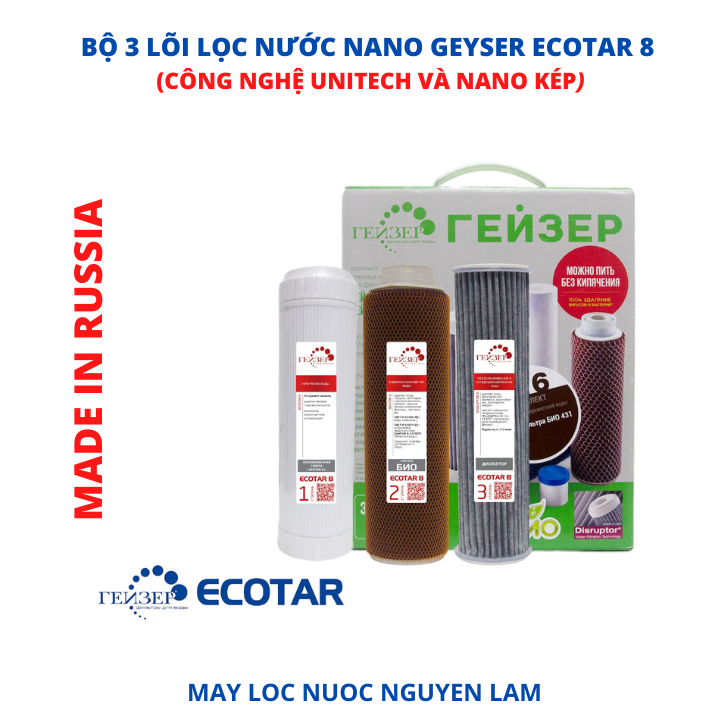 (HCM) Bộ Lõi Lọc Nước Nano Geyser Ecotar 8 -(Công Nghệ UNITECH Và NANO Kép)