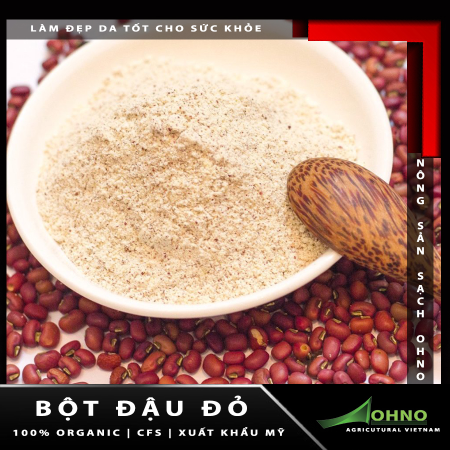 [HCM]BỘT ĐẬU ĐỎ 100GR - OHNO - Hàng Chuẩn CFS Xuất Khẩu Châu Âu