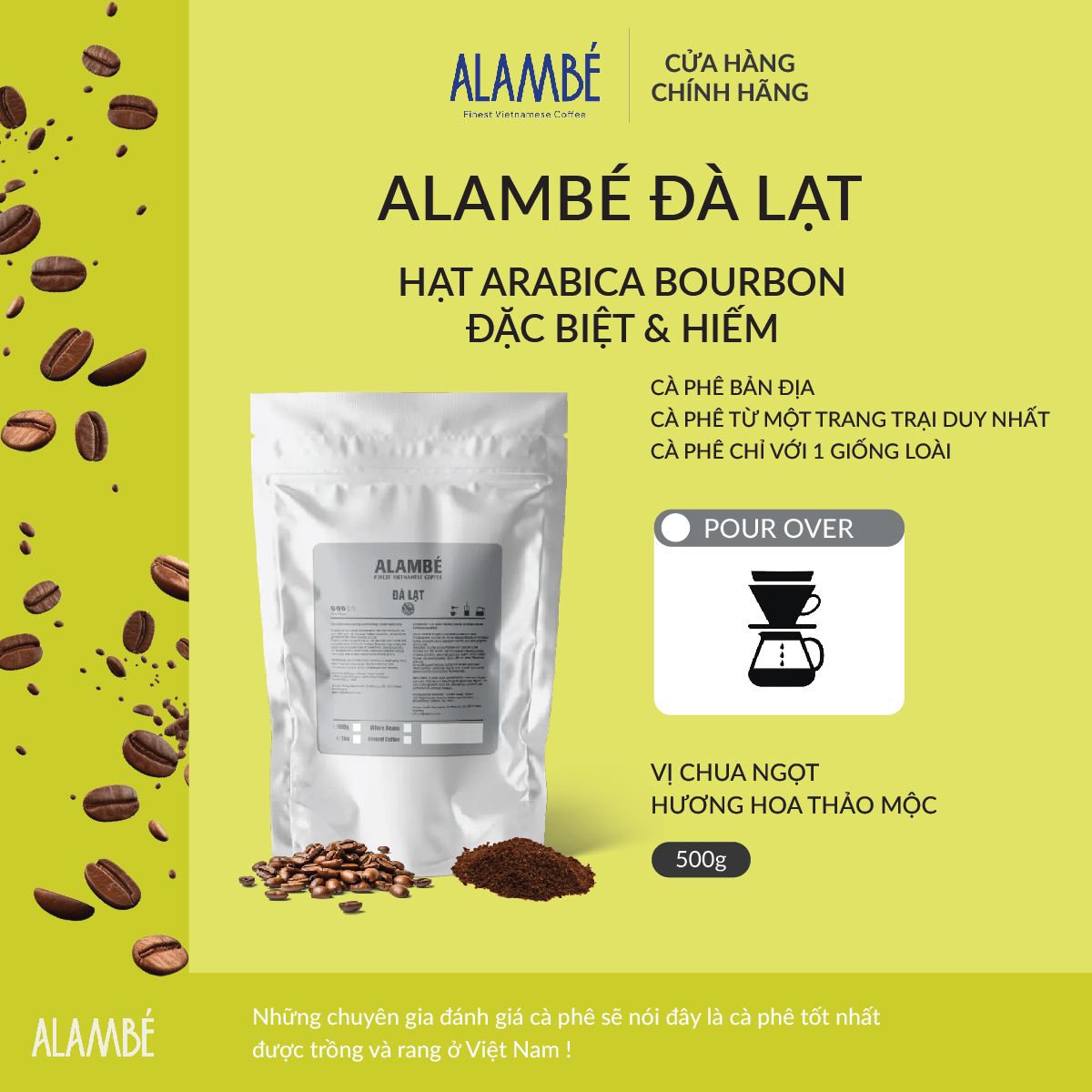 Specialty Coffee -ALAMBÉ Đà Lạt 500g - Cà phê rang xay/nguyên hạt Arabica Bourbon, vị chua ngọt trái cây chín, hương hoa, thảo mộc, hậu ngọt dịu