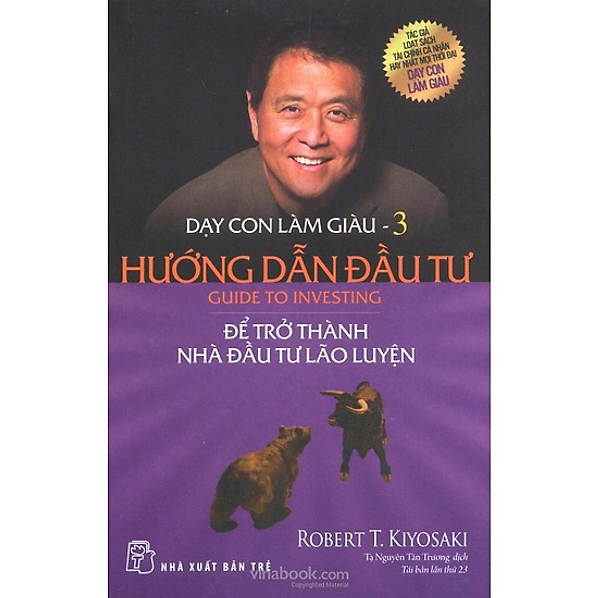 Dạy con làm giàu - tập 3: hướng dẫn đầu tư