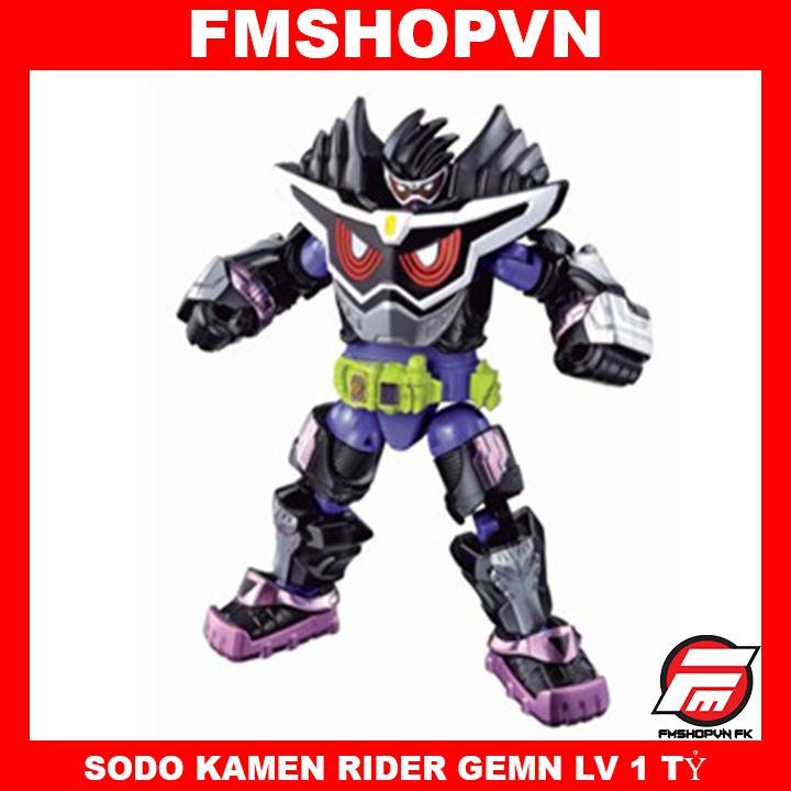 Sodo kamen rider gemn lv 1 tỷ chính hãng mô hình sodo shodo