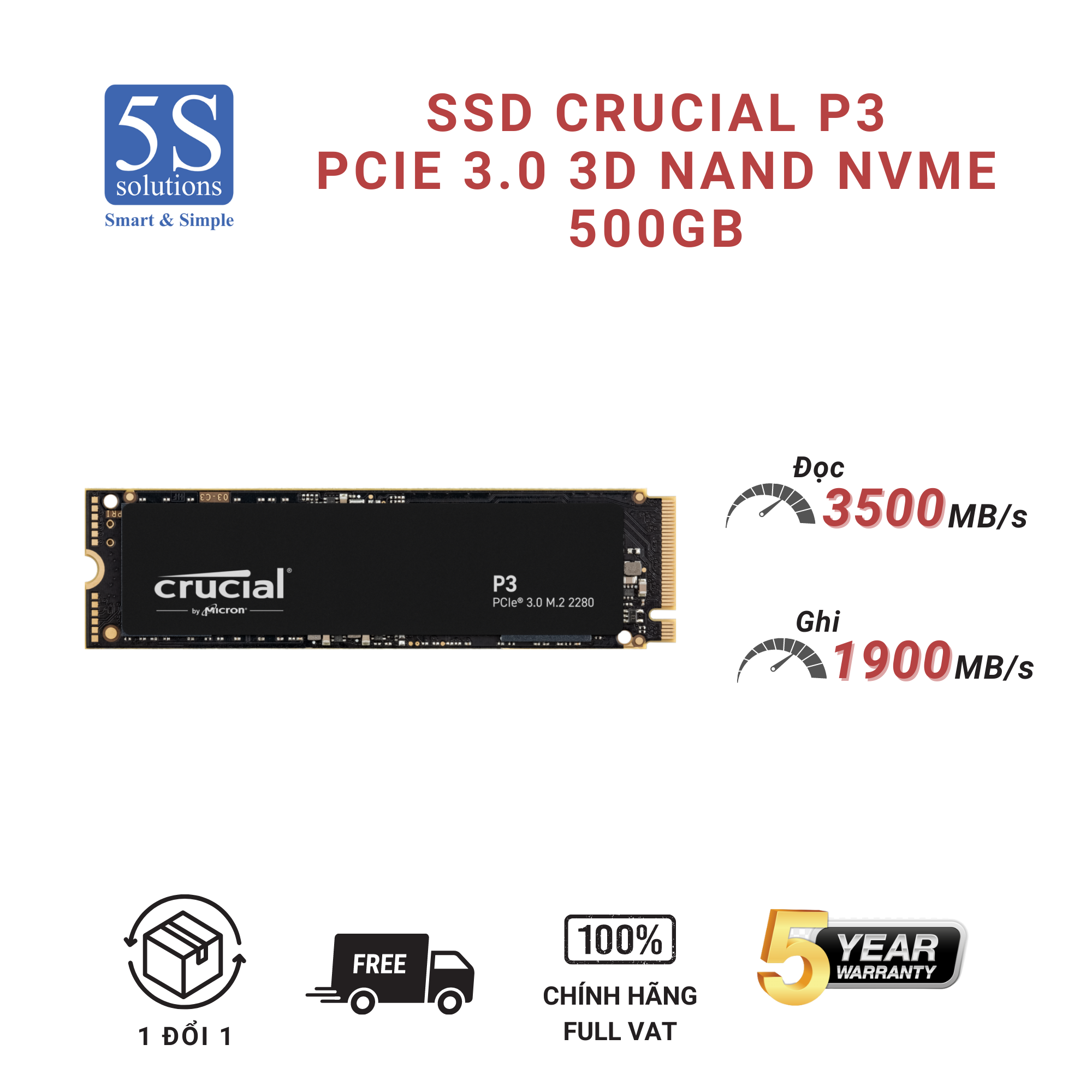 SSD CRUCIAL P3 Gen 3 NVMe 500GB - CT500P3SSD8 - HÀNG CHÍNH HÃNG FULL VAT