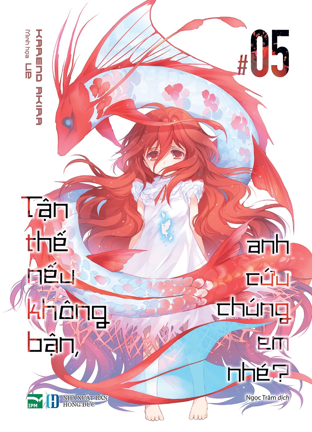 Fahasa - Tận Thế Nếu Không Bận, Anh Cứu Chúng Em Nhé? - Tập 5