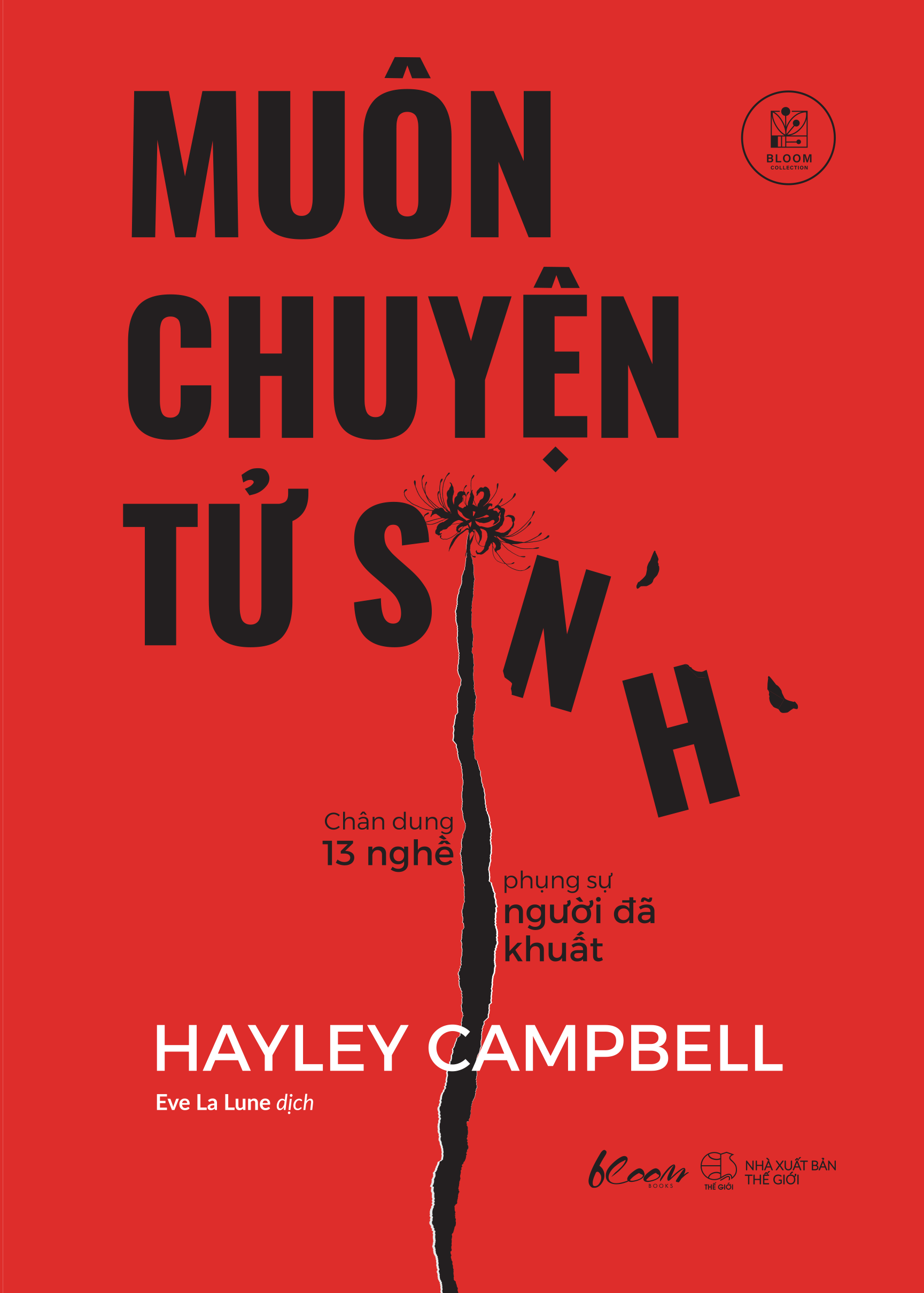 Sách - Muôn chuyện tử sinh - Chân dung 13 nghề phụng sự người đã khuất