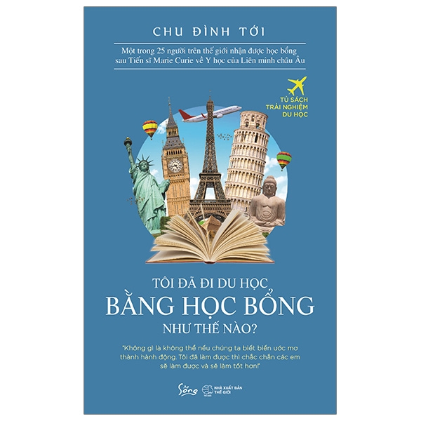 Fahasa - Tôi Đã Đi Du Học Bằng Học Bổng Như Thế Nào?