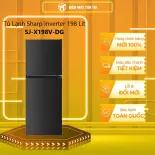 Tủ Lạnh Sharp Inverter 181 Lít SJ-X198V-DG  - GIAO HÀNG TOÀN QUỐC - FREESHIP HCM