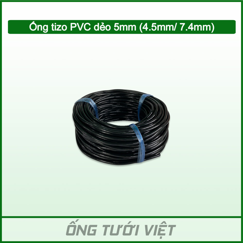 Ống tizo PVC dẻo 5mm | Ống 5 ly dùng trong hệ thống tưới