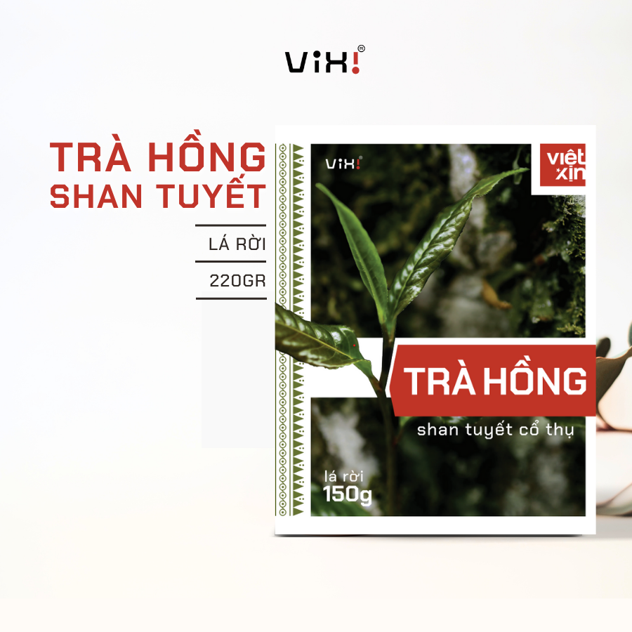 Vixi - Trà hồng shan tuyết cổ thụ - Là rời 1 búp 2 lá 150gr/hộp