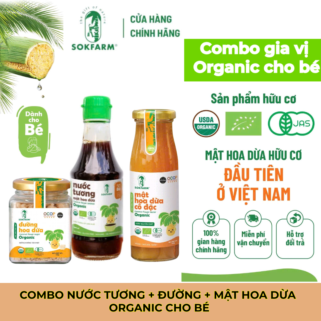 [COMBO CHO BÉ] Nước Tương, Đường, Mật hoa dừa Organic Sokfarm nguyên chất 100% chuẩn Organic, vị ngọt thanh - Dùng cho bé từ 8 tháng tuổi