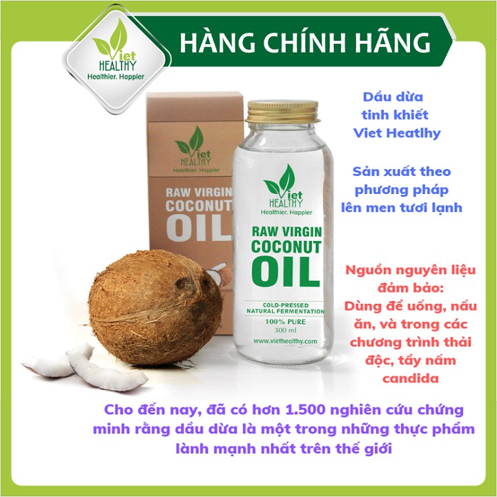 Dầu dừa tinh khiết Viet Healthy - 300ml Chính hãng