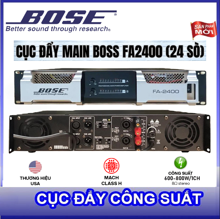 HÀNG Cục Đẩy Công Suất Main BOSE FA2400 2 Kênh 24 Sò Công Suất Lớn Tích Hợp Mạch Sử Lý ClassH Cho Âm Thanh Ra Mạnh Mẽ Uy Lực Lọc Âm Cực Tốt Nguồn Đồng Xuyến Dùng Cho Dàn Karaoke Gia Đình Sân Khấu