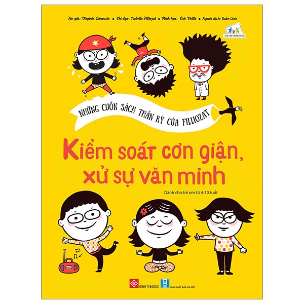 Fahasa - Những Cuốn Sách Thần Kỳ Của Filliozat - Kiểm Soát Cơn Giận, Xử Sự Văn Minh