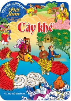 Fahasa - Truyện Cổ Tích Việt Nam Dành Cho Thiếu Nhi - Cây Khế