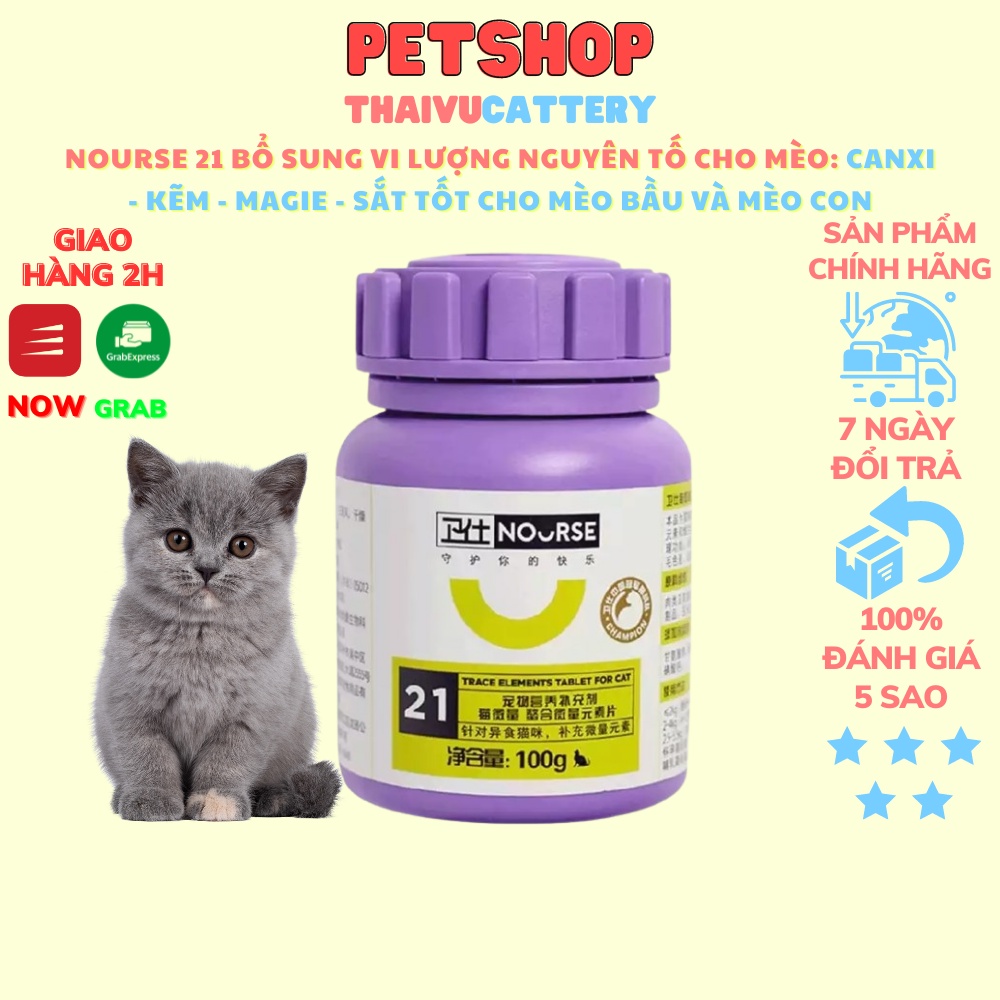 Nourse 21 bổ sung vitamin, Vi lượng nguyên tố cho mèo, canxi, kẽm, magie, sắt tốt cho mèo bầu và mèo con