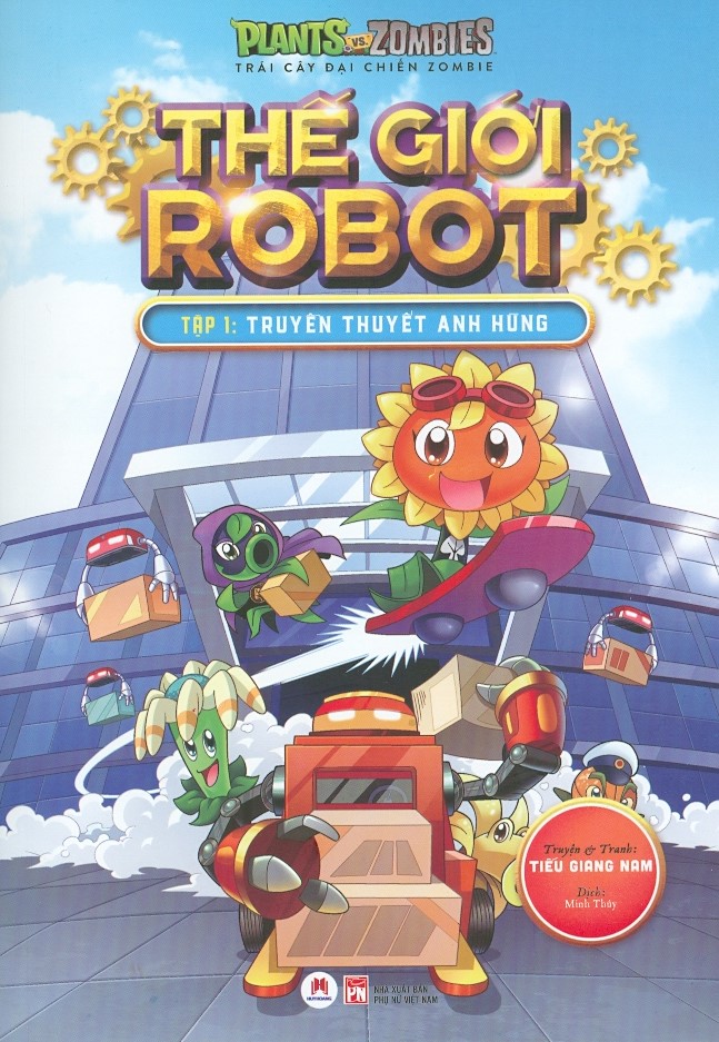 Trái cây đại chiến zombie - thế giới robot - tập 1: truyền thuyết anh hùng