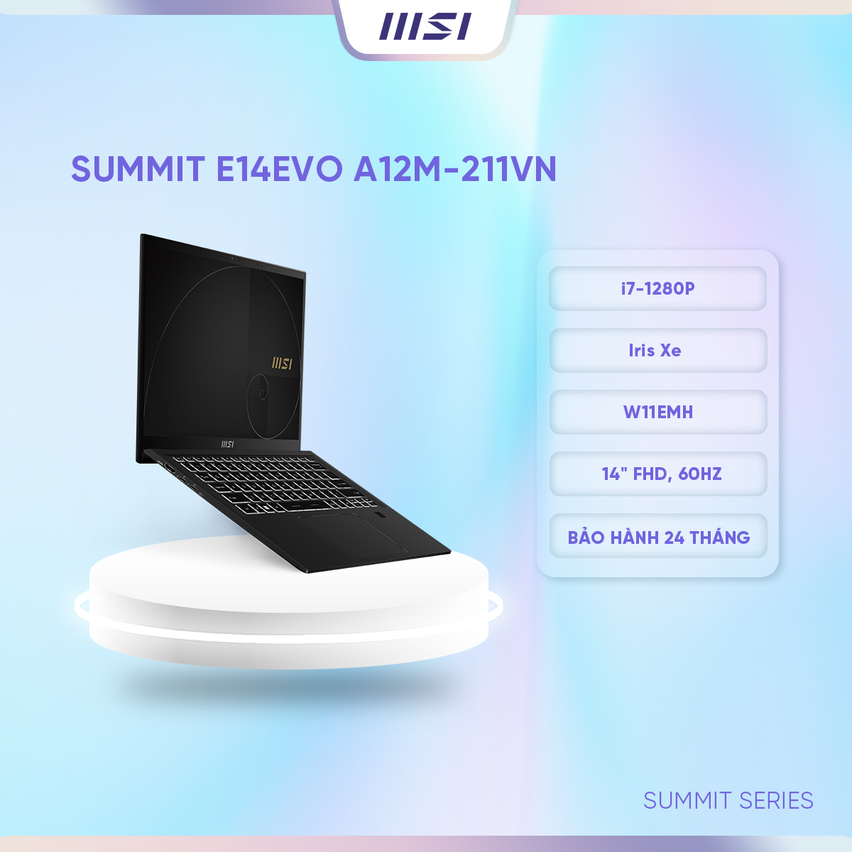 Msi laptop văn phòng cao cấp summit e14evo a12m-211vn| i7-1280p |iris xe|ddr5 16gb|512gb ssd|14" fhd,60hz