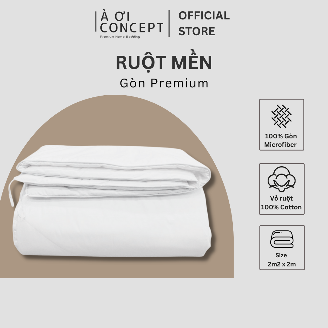 Ruột mền Premium Gòn Microfiber Lông Vũ Cao Cấp À Ơi Concept