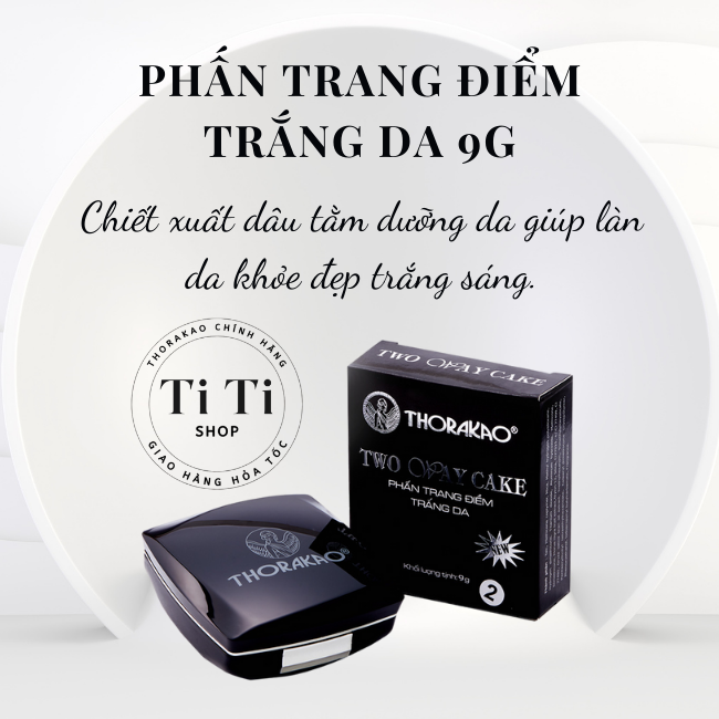 Phấn Trang Điểm Trắng Da 9g Thorakao - Ti Ti Shop Thorakao.