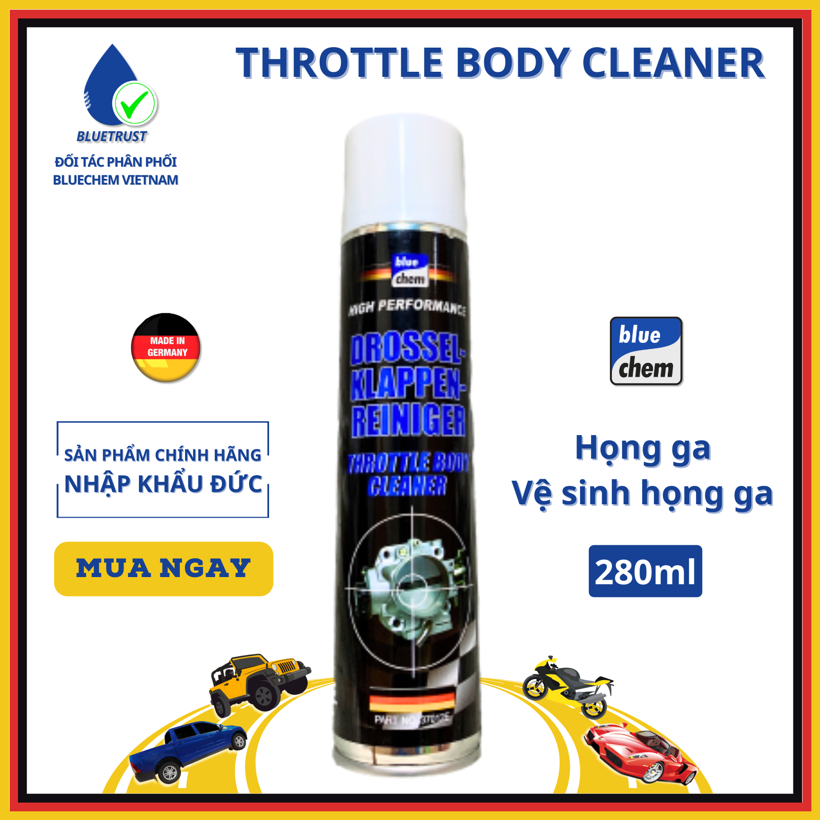 Dung dịch vệ sinh họng bướm ga bluechem - throttle body cleaner - 280ml