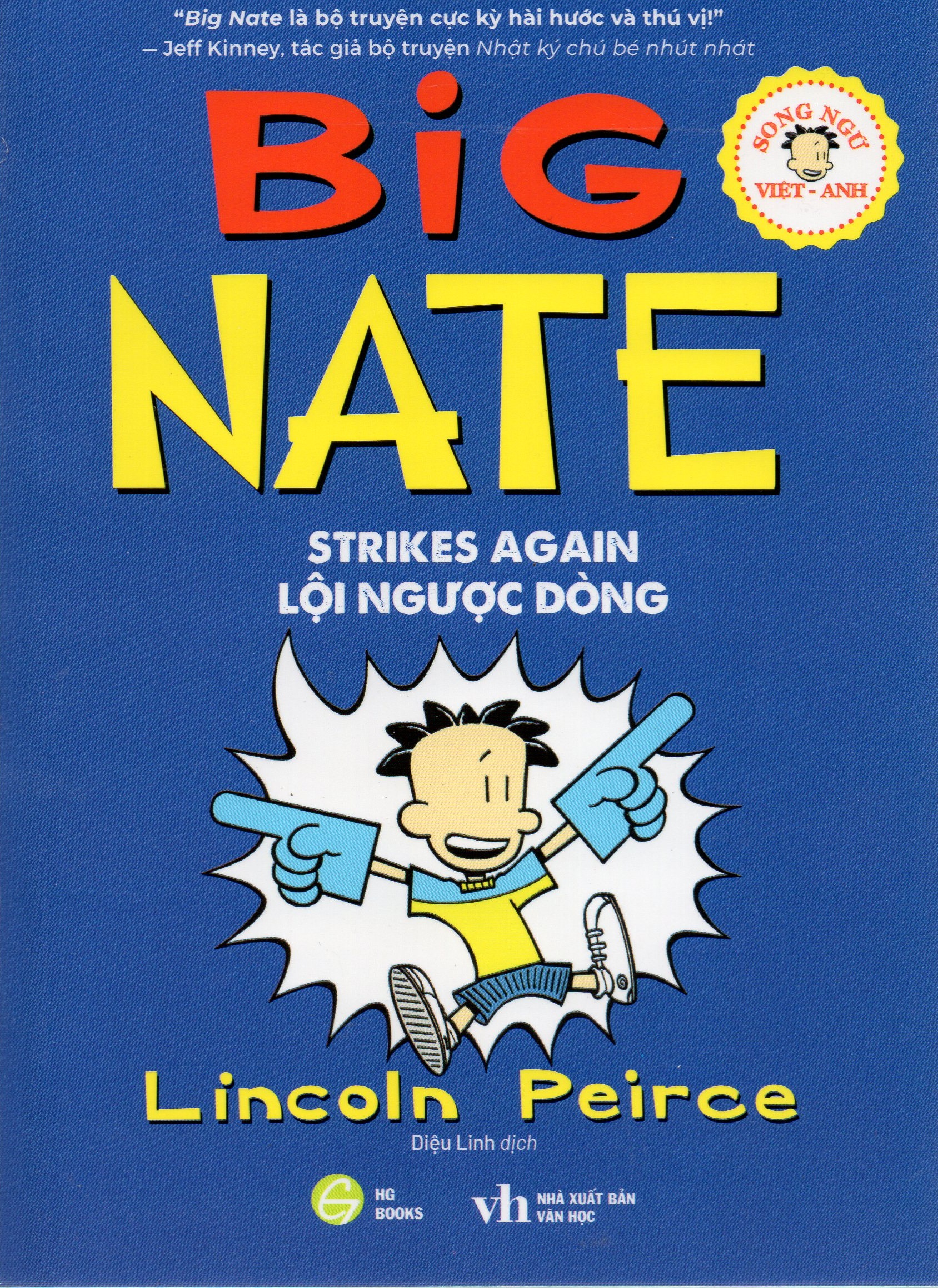 Big Nate Strikes Again - Lội Ngược Dòng