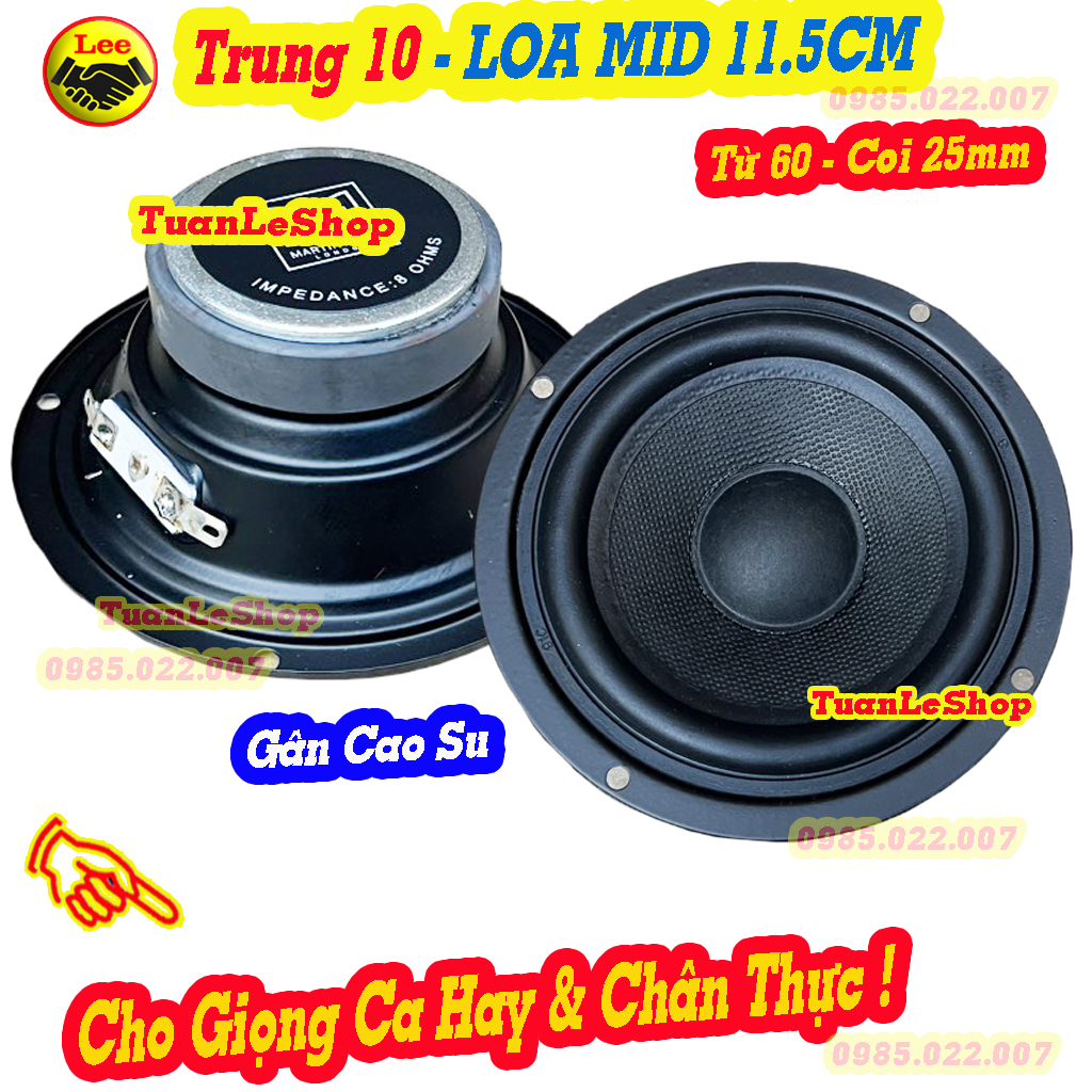 Loa trung kín 10 – loa mid 10, toàn vành 11.5cm ma tin – giá 1 chiếc loa mid 11cm