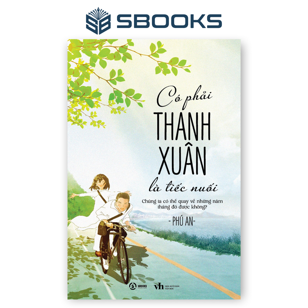 Sách - có phải thanh xuân là tiếc nuối - sbooks