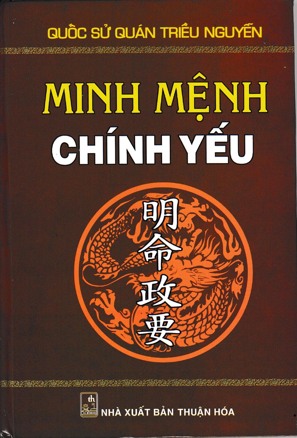 [HCM]Minh Mệnh Chính Yếu - Quốc Sử Quán Triều Nguyễn