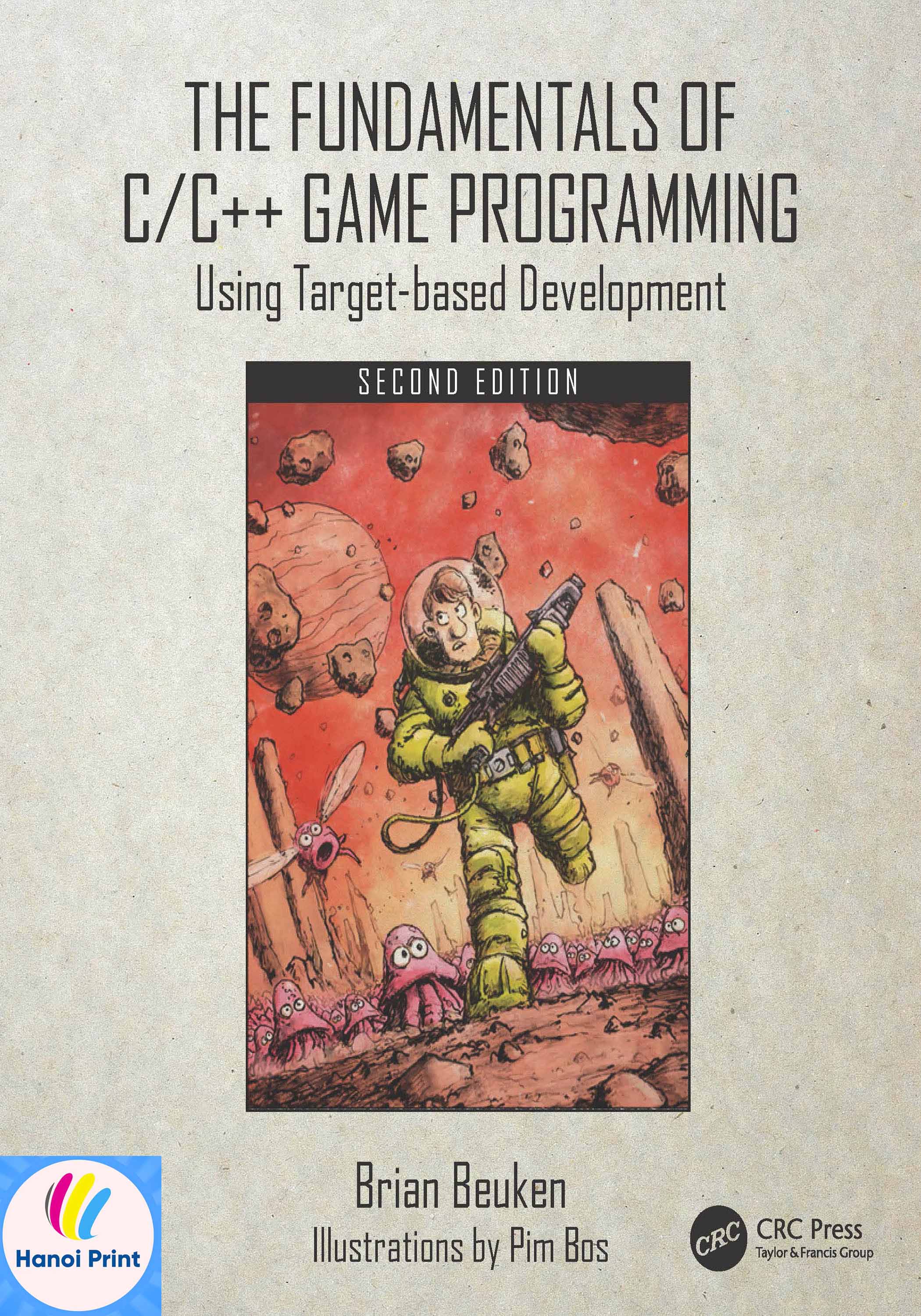 Tập giấy A4-The Fundamentals of CC++ Game Programming Using Target-based Development, 2nd Edition