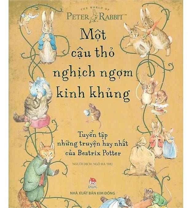 Sách - Một cậu thỏ nghịch ngợm kinh khủng: Tuyển tập những truyện hay nhất của Beatrix Potter - Kim Đồng
