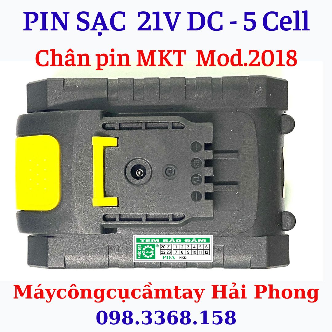 Pin sạc 21v - 5 cell cao cấp. khoảng cách 2 cực pin 17,5 mm cho máy mkt2018 chân pin đời 2018