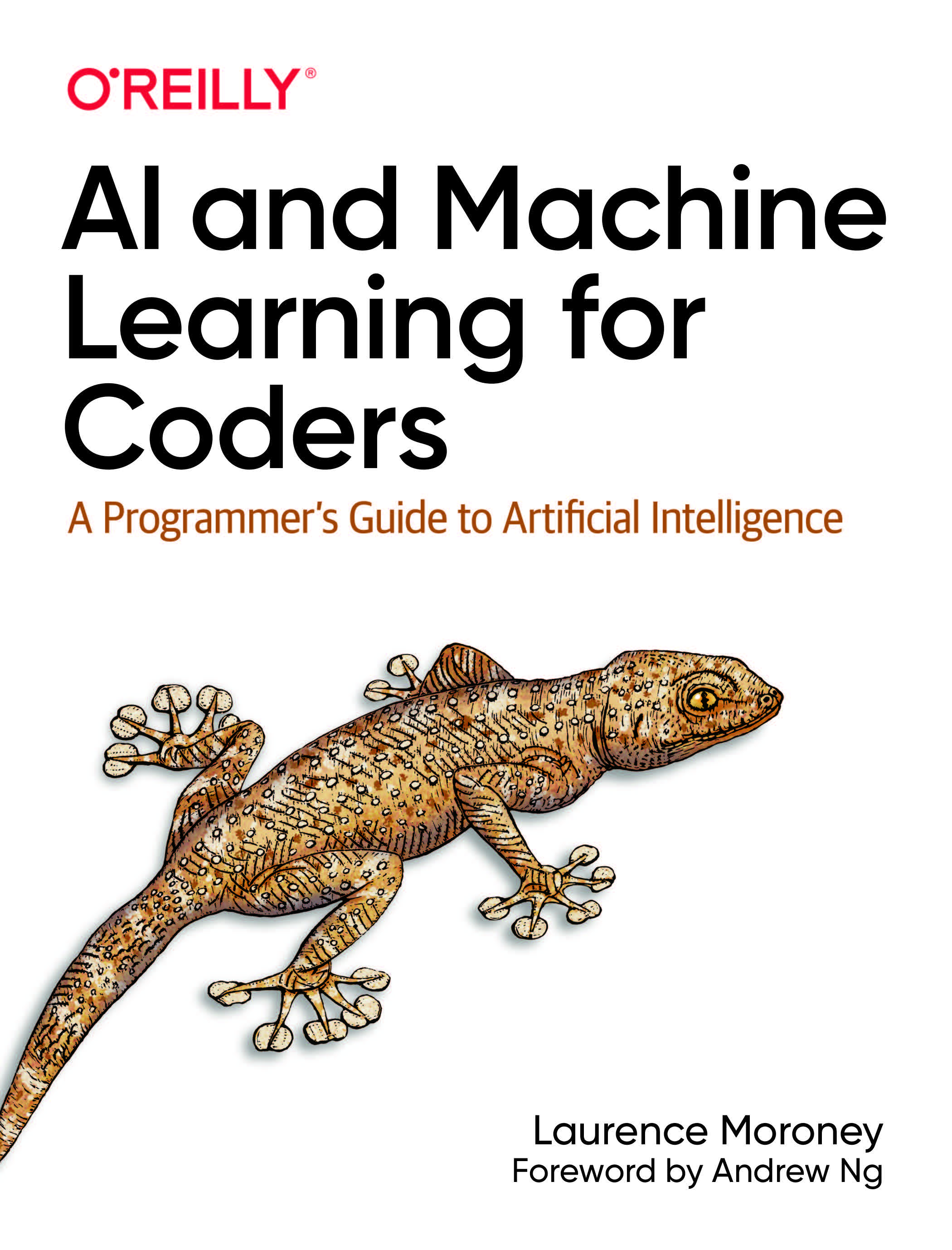 AI and Machine Learning for Coders A Programmers Guide to Artificial Intelligence