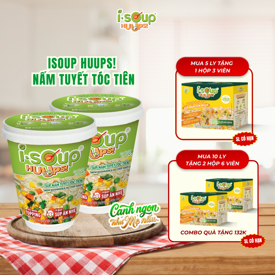[Combo 2 ]Súp Nấm Tuyết Tóc Tiên Ăn Liền ISOUP HUUPS! Hũ 10G - tặng 1 Huups Yến Mạch