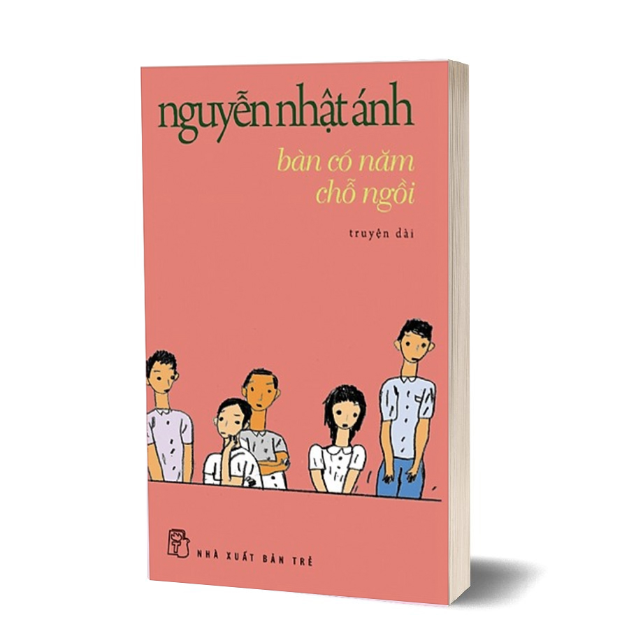 Bàn có 5 chỗ ngồi - nguyễn nhật ánh